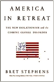 “A world in which the leading liberal-democratic nation does not assume its role as world policeman will become a world in which dictatorships contend, or unite, to fill the breach. Americans seeking a return to an isolationist garden of Eden—alone and undisturbed in the world, knowing neither good nor evil—will soon find themselves living within shooting range of global pandemonium.” - Introduction / Amazon 