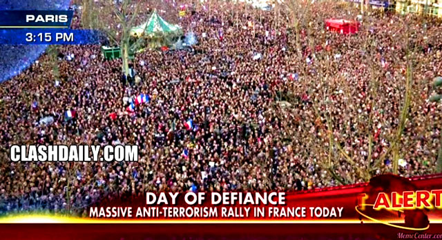 "Did you hear about this MASSIVE rally in France? You probably didn’t because it’s exactly what the [Obama] mainstream media doesn’t want you to see." - Clash Daily 