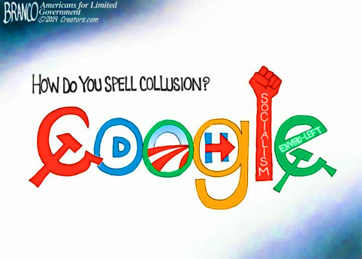 "The liberal elites want you looking at the phony Russia Collusion hoax while hoping you ignore the real 'collusion' of high tech and the left." - Comically Incorrect, A.F. Branco 2019 
