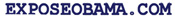 Expose Obama came together during the election campaign of 2008, and the website was visited by over two million people. We are a project of the National Campaign Fund, a political action committee registered with the Federal Elections Commission.  