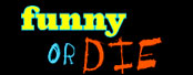 Funny Or Die was created by the guys at Gary Sanchez Productions (Will Ferrell, Adam McKay and Chris Henchy) and a bunch of Silicon Valley dudes and ladies who drive Hondas and watch old episodes of Babylon Five. Michael Kvamme, an aspiring young comedian, came up with a concept for a new kind of comedy site and Randy Adams, a Silicon Valley serial entrepreneur, signed on to handle design and implementation. Now, Funny Or Die has offices in Japan, Madagascar and Bahn, nine full time lobbyists in Washington and an elite private security force consisting of four hundred soldiers and six attack helicopters.  