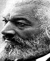 Where justice is denied, where poverty is enforced, where ignorance prevails, and where any one class is made to feel that society is an organized conspiracy to oppress, rob and degrade them, neither persons nor property will be safe."  -  Frederick Douglass   