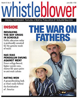 As this issue of Whistleblower shows, experts like Ph.D. scholar Christina Hoff Sommers, author of "The War Against Boys," agree: "It's a bad time to be a boy in America." Sommers provides example after example of what can only be called an all-out anti-male campaign. 