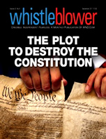 Today, the practice of ignoring, distorting and perverting the Constitution has become a high art. It is, in fact, literally the modus operandi of Barack Obama's presidency, as stunningly documented in the September issue of Whistleblower, "THE PLOT TO DESTROY THE CONSTITUTION."  